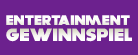 Entertainment-Paket Gewinnspiel