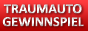 Traumauto Gewinnspiel - Incentive